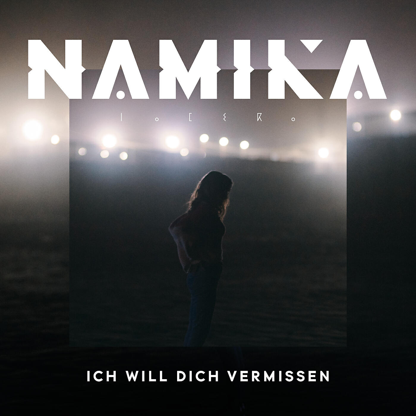 Namika - Ich will dich vermissen