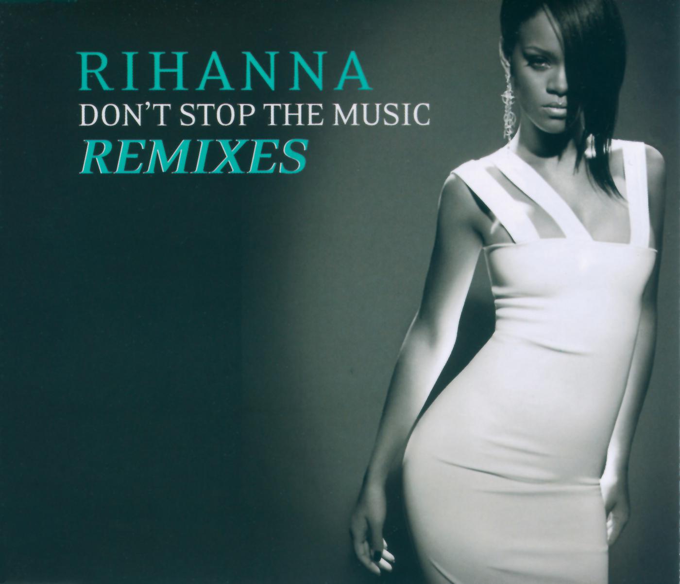 Постер альбома Don't Stop The Music/ Remixes