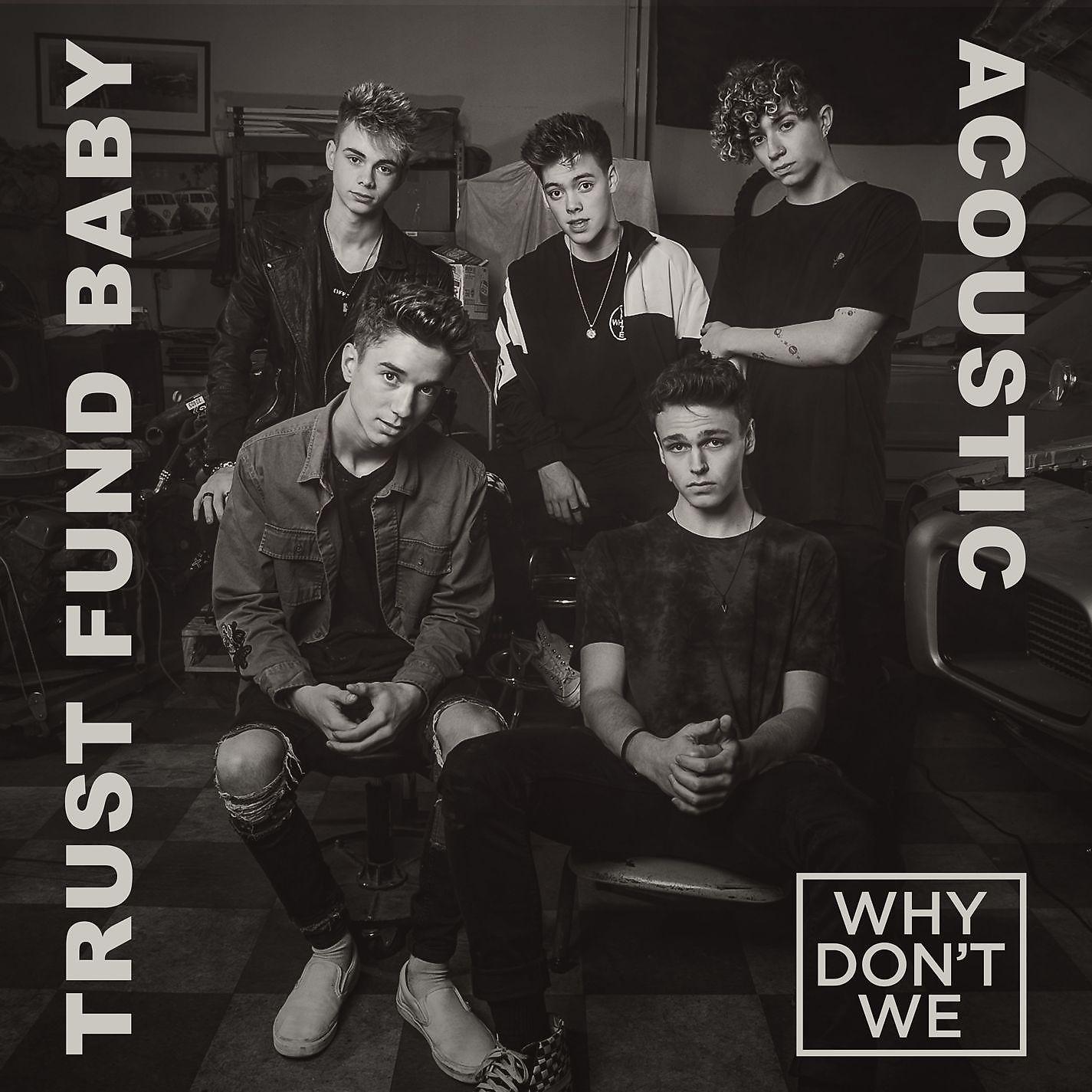 Постер альбома Trust Fund Baby (Acoustic)