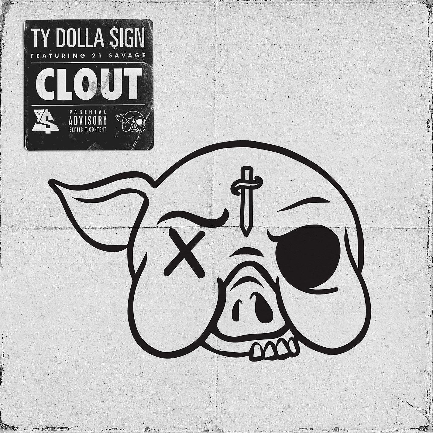 Ty Dolla $ign - Clout (feat. 21 Savage)