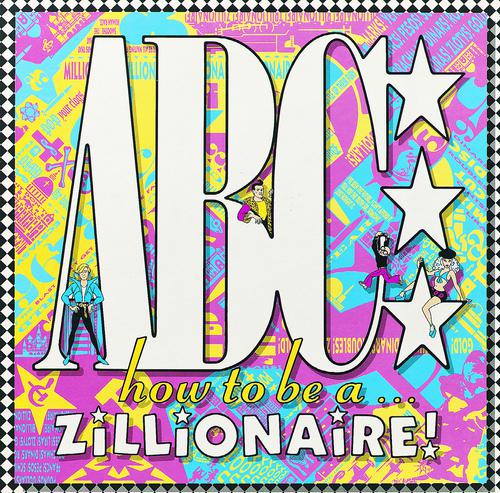 Постер альбома How To Be A Zillionaire