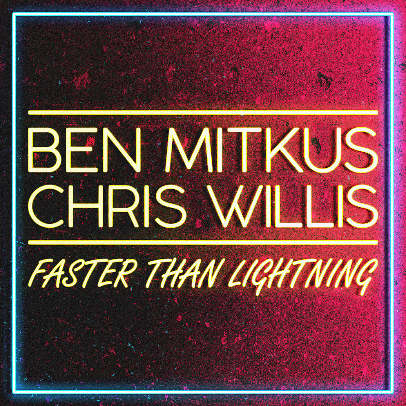 Ben Mitkus - Faster Than Lightning