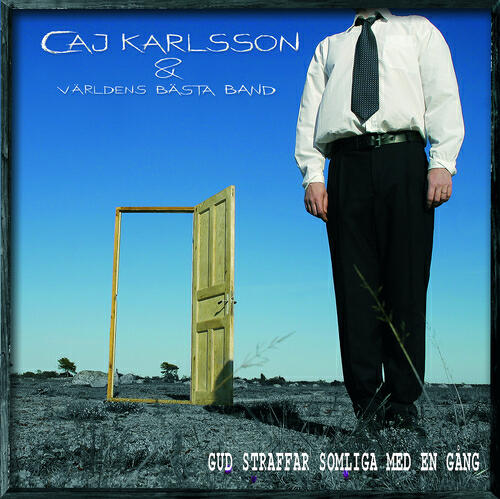 Caj Karlsson - Som att sluta med napp