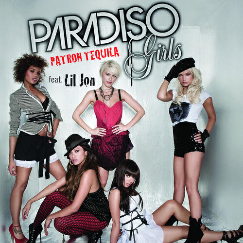 Paradiso Girls - Patron Tequila