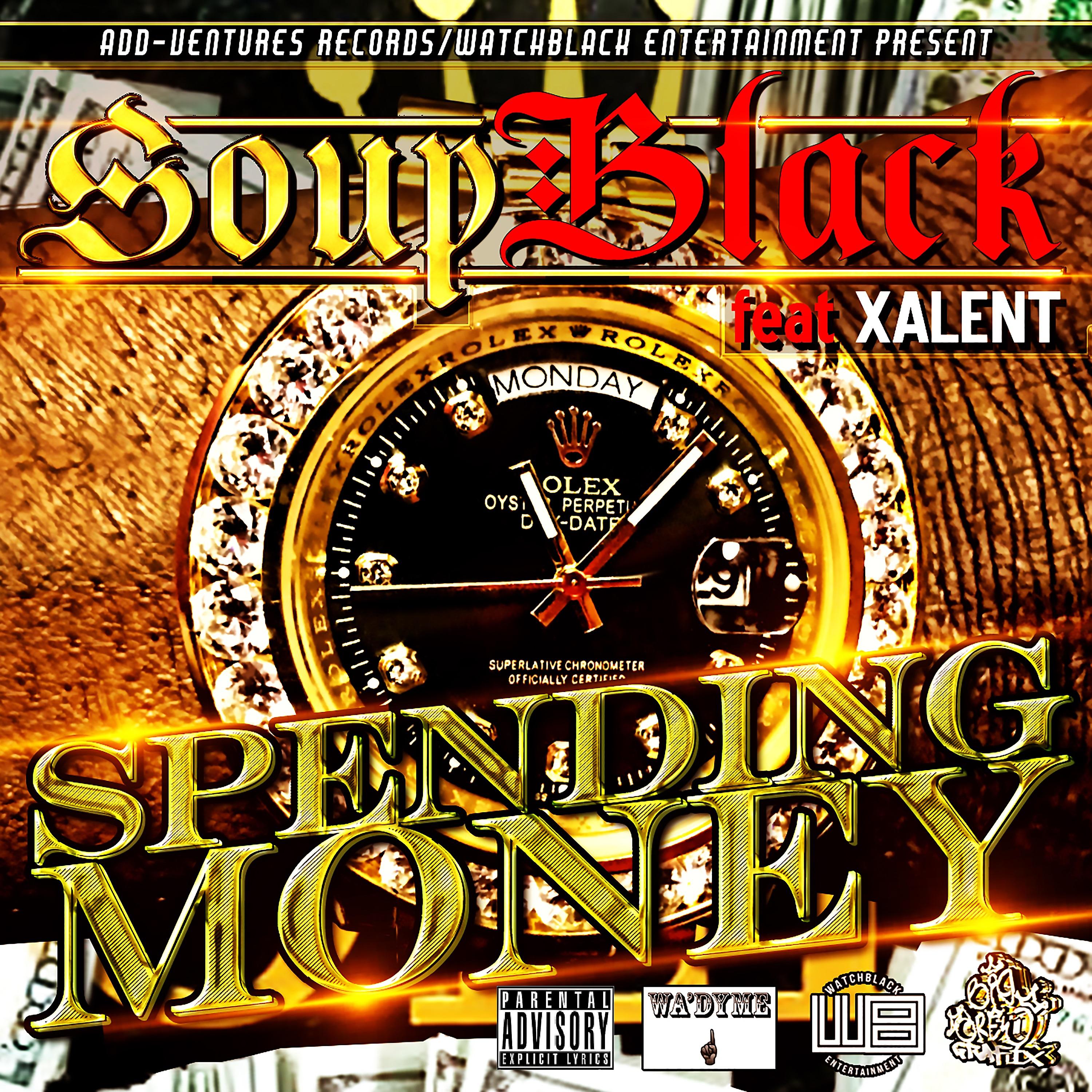 Постер альбома Spending Money (feat. Xalent)