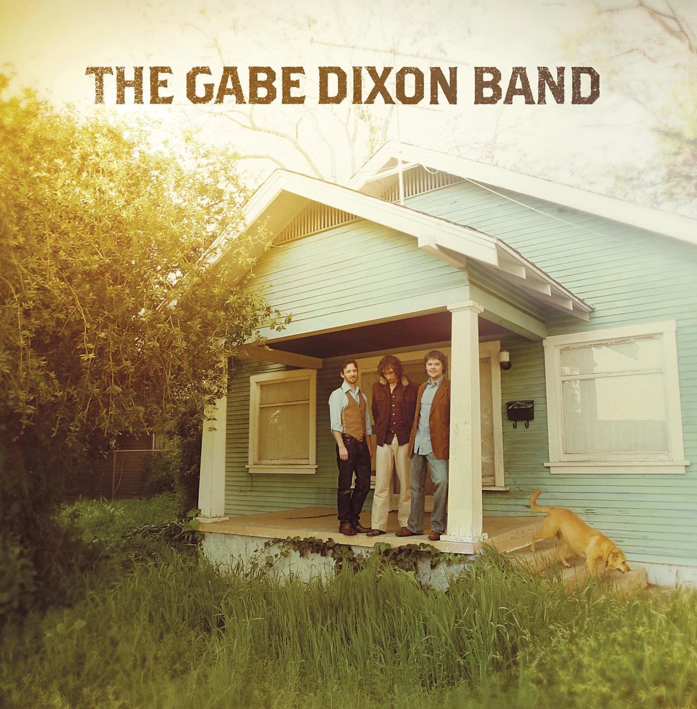 Постер альбома The Gabe Dixon Band