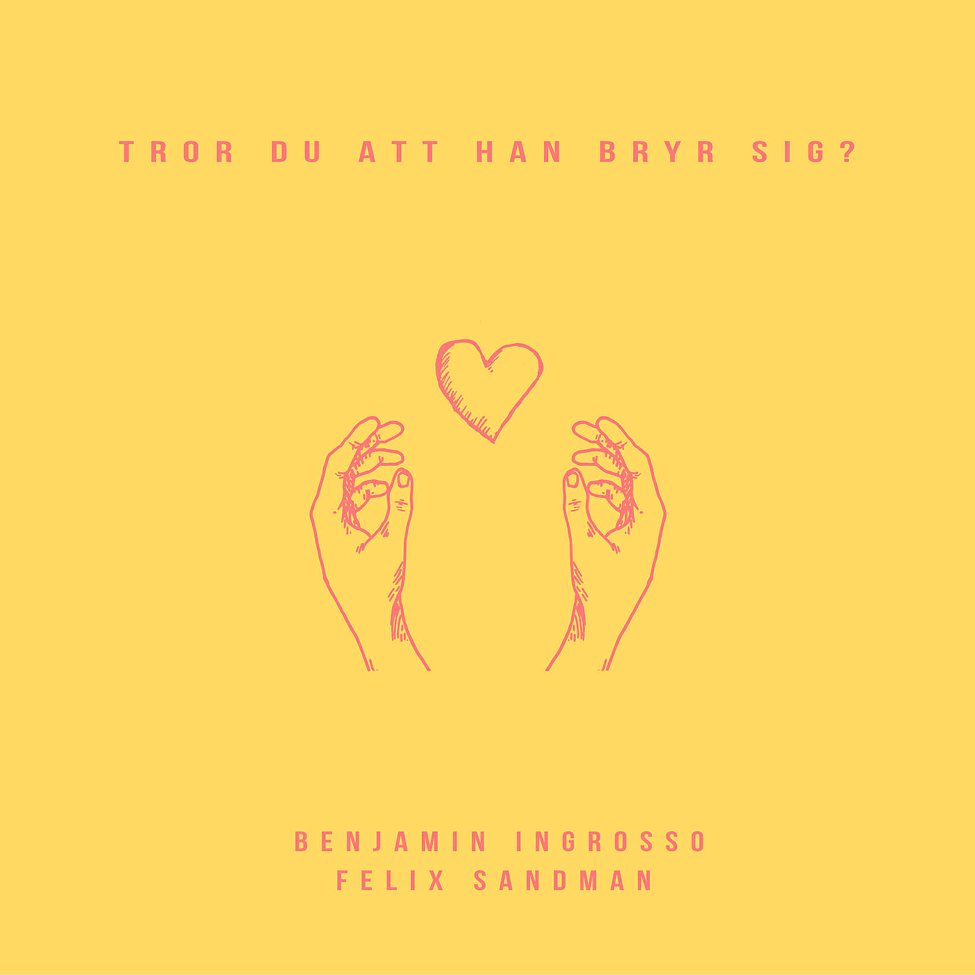 Benjamin Ingrosso - Tror Du Att Han Bryr Sig
