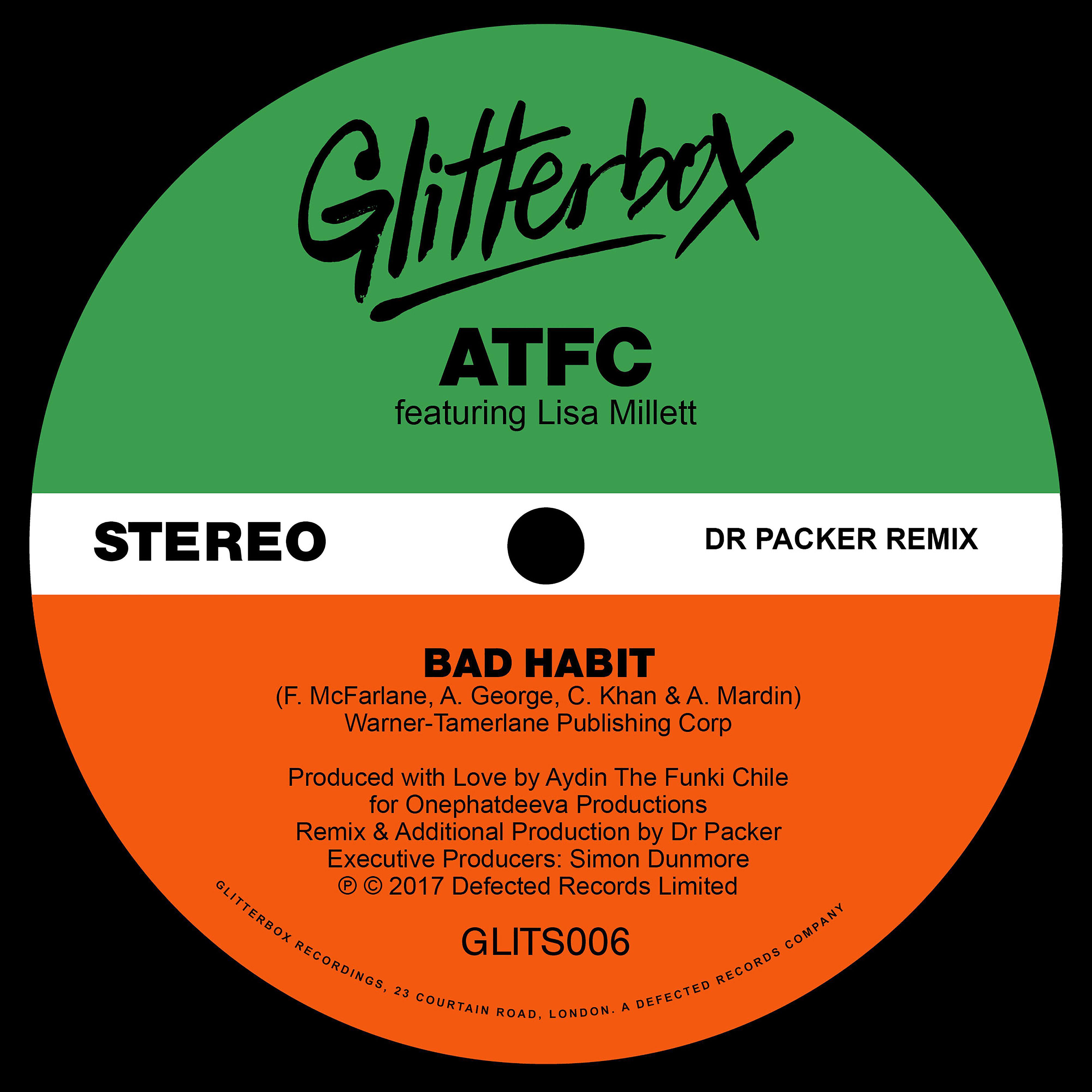 ATFC - Bad Habit (feat. Lisa Millett) [Dr Packer Remix]