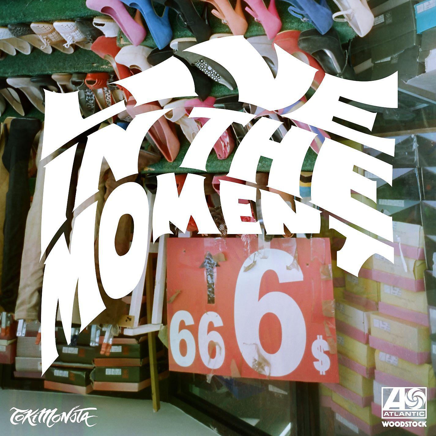 Постер альбома Live in the Moment (TOKiMONSTA Remix)