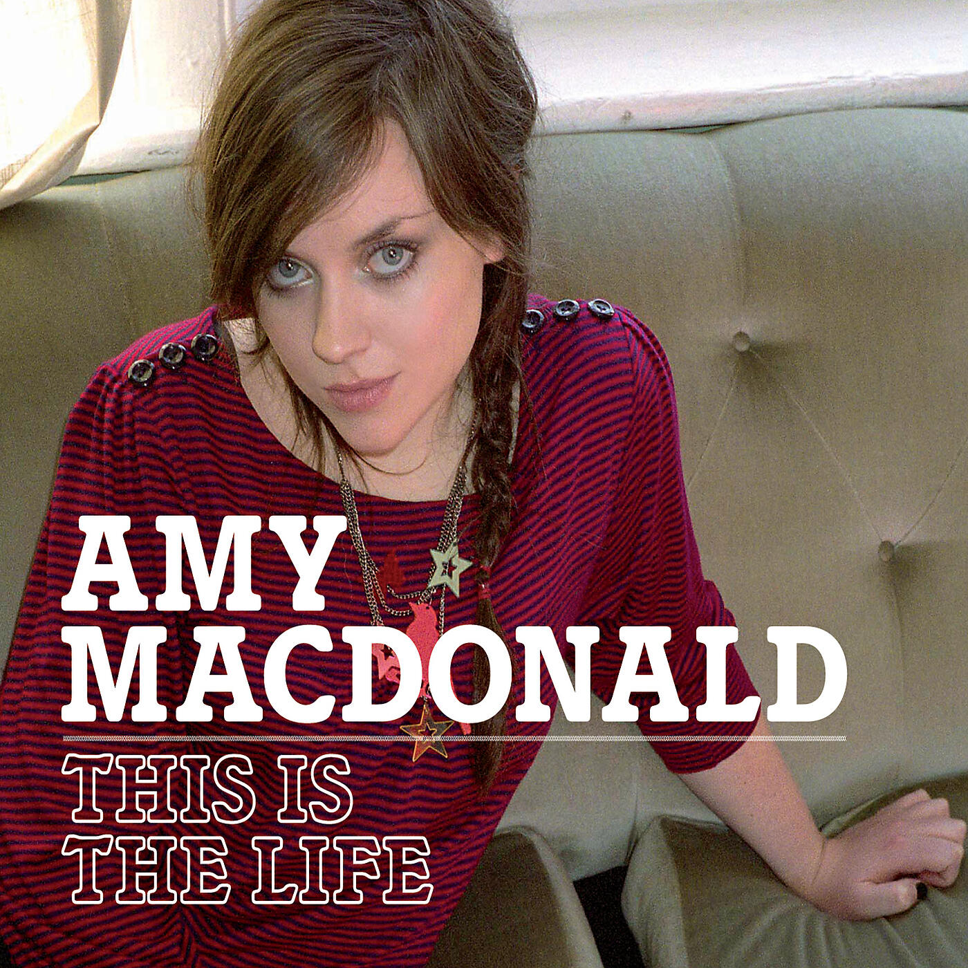 This is the life. This is the Life Эми Макдональд. Amy MACDONALD 2007. Обложка альбома Amy MACDONALD Poison Prince (2007). Шотландская певица Эми Макдональд.