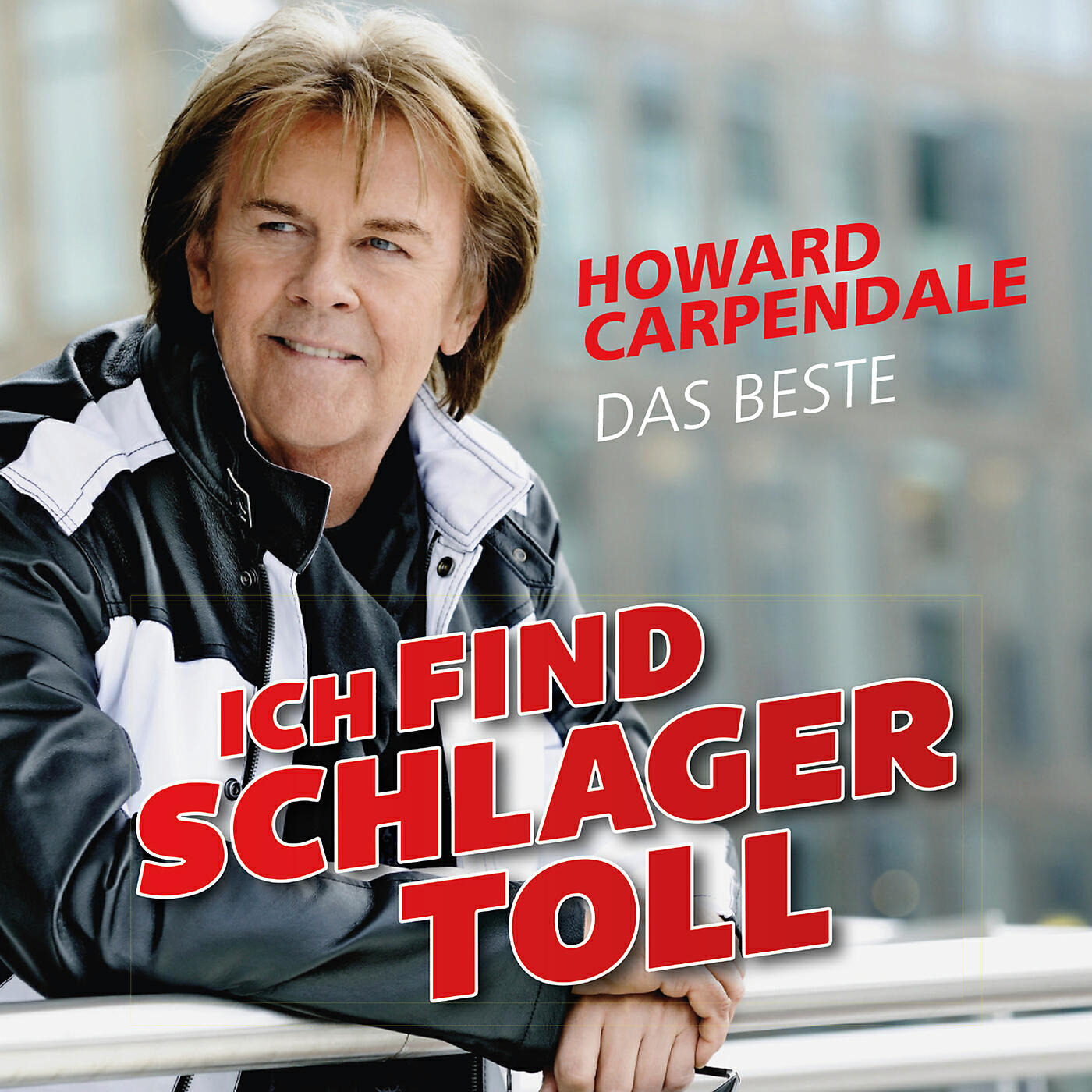 Howard Carpendale - ...Dann geh doch (Remastered)