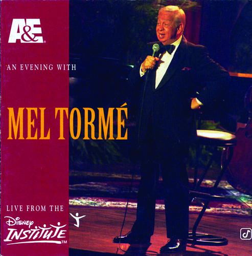 Постер альбома A&E Presents An Evening With Mel Tormé - Live From The Disney Institute