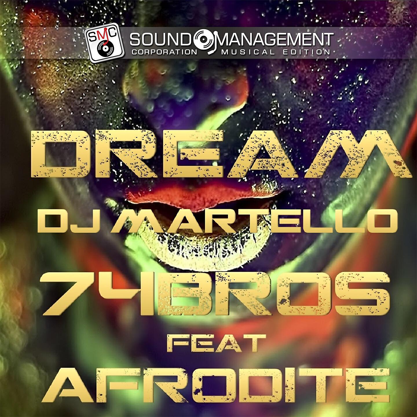 74 Bros - Dream (Extended Version)