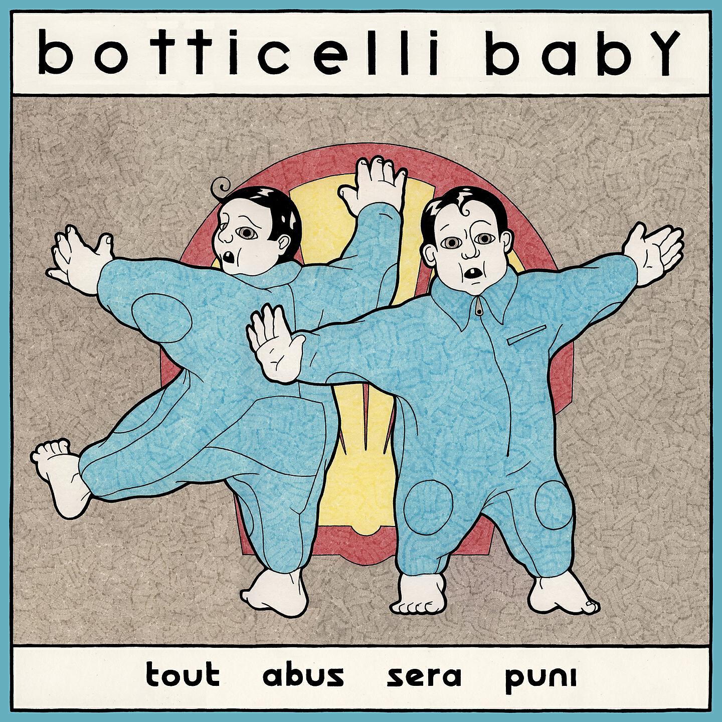 Botticelli Baby - Tout abus sera puni