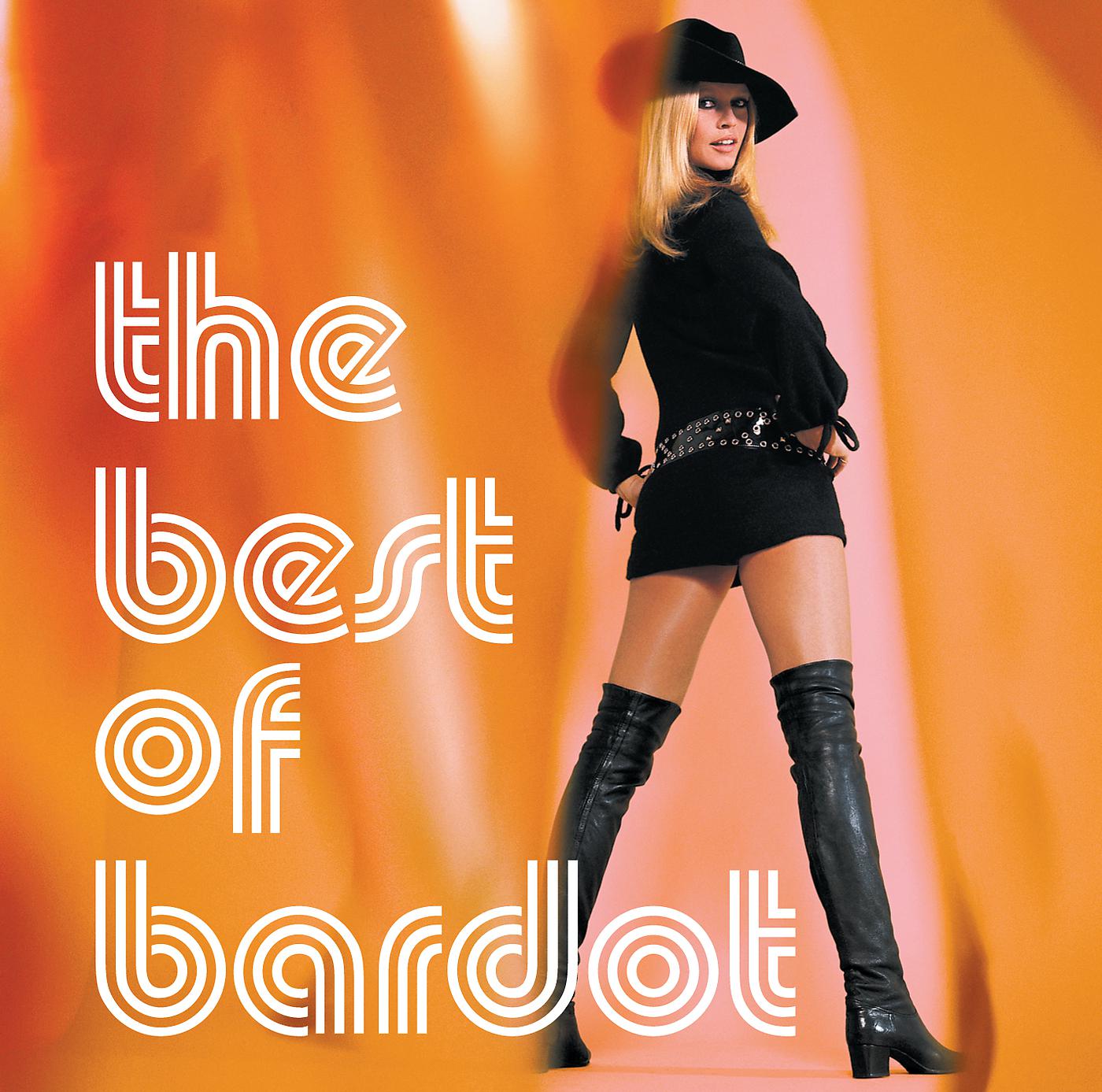 Постер альбома The Best Of Bardot