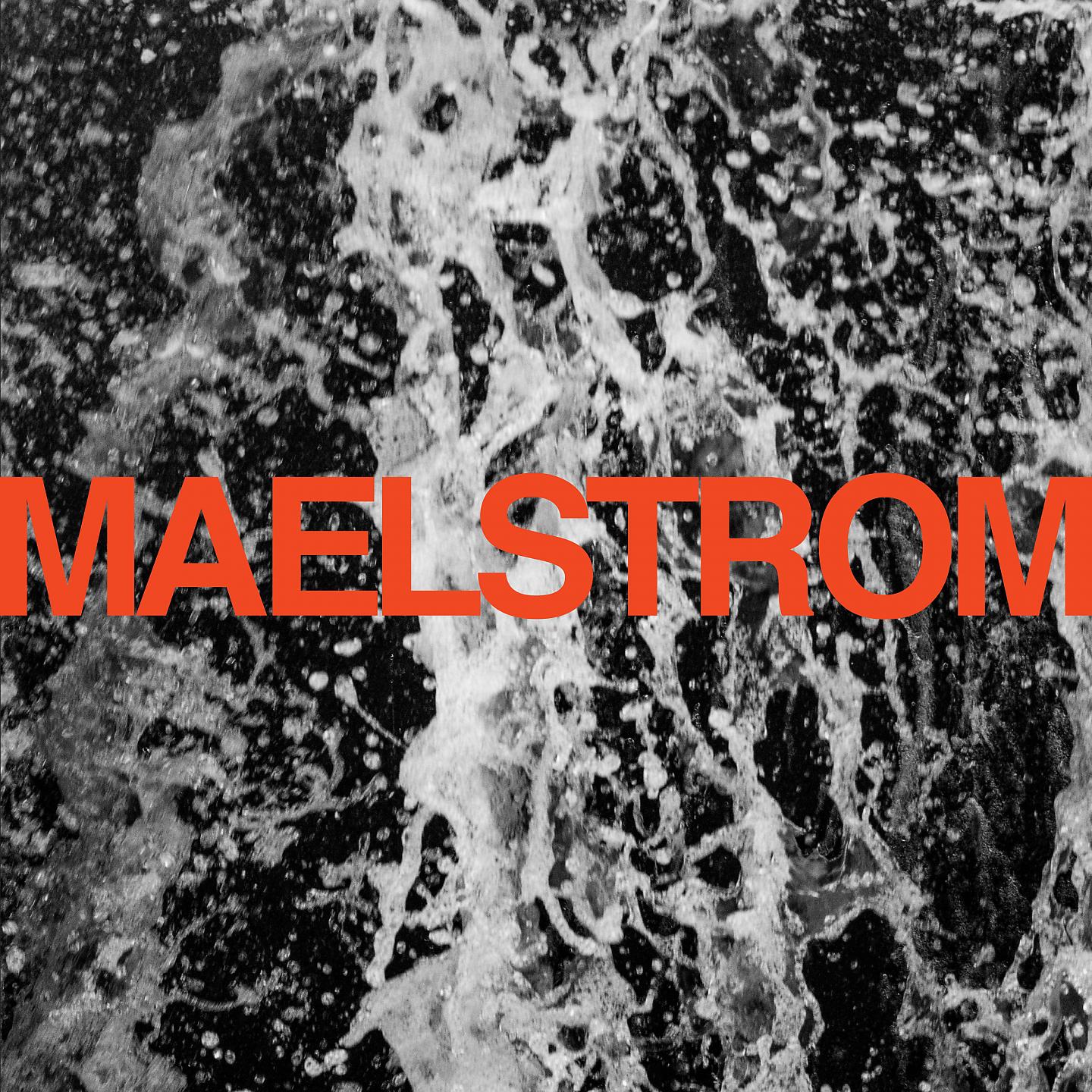Постер альбома Maelstrom