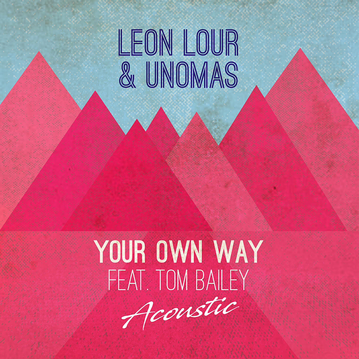 Leon Lour - Your Own Way (feat. Tom Bailey) [Acoustic]