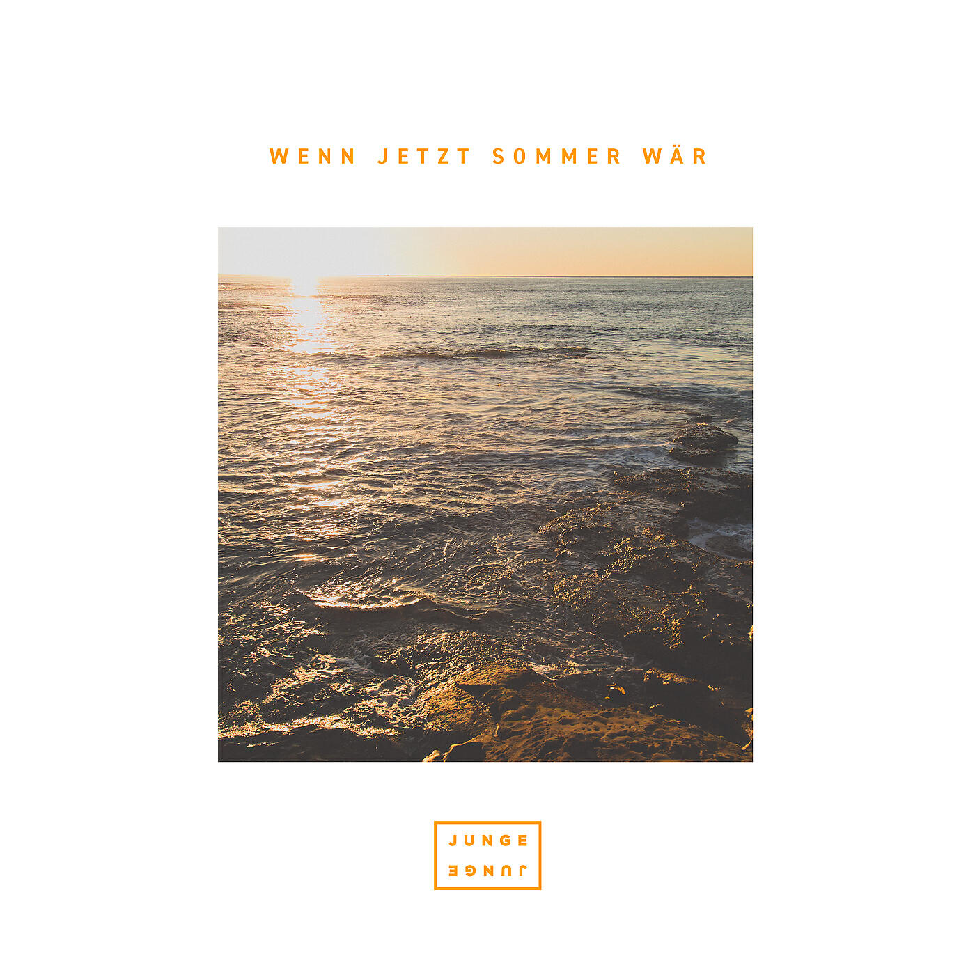 Junge Junge - WENN JETZT SOMMER WÄR