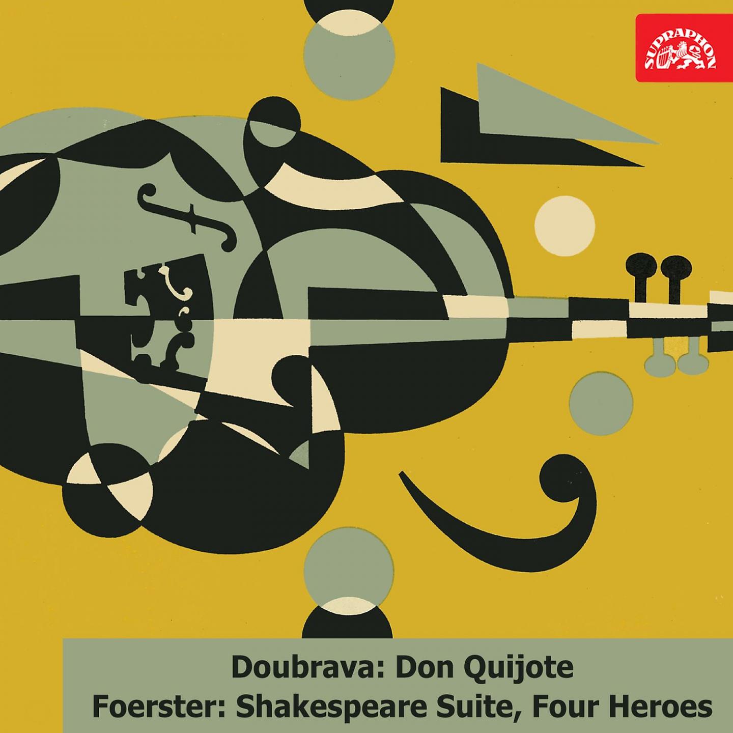 Постер альбома Doubrava: Don Quijote. Suite - Foerster: Shakespeare Suite, Four Heroes. Cantata