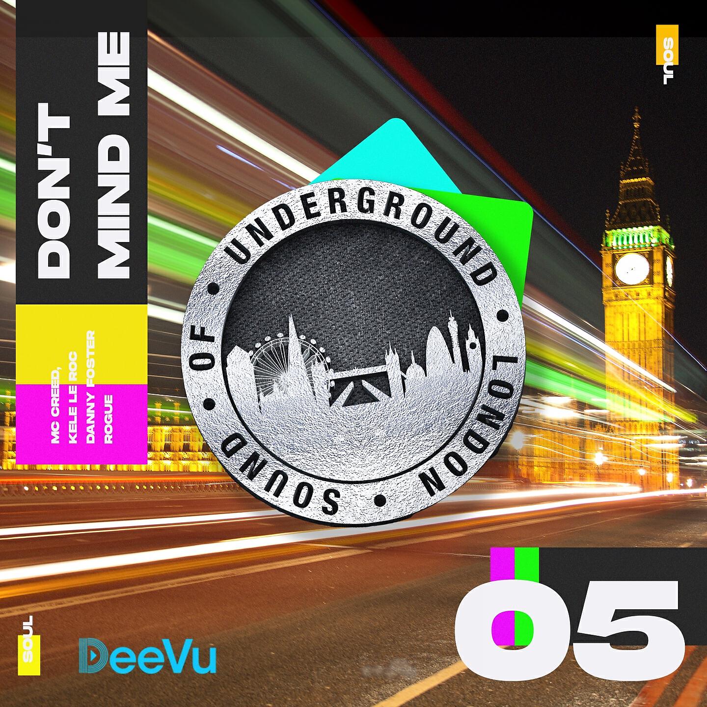DJ Danny Foster - Don't Mind Me