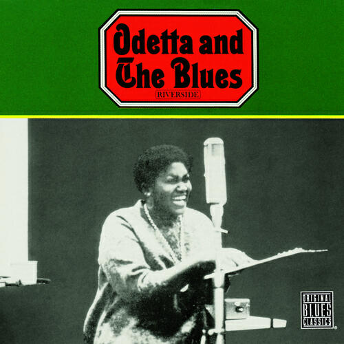 Odetta - Yonder Come The Blues (Album Version)