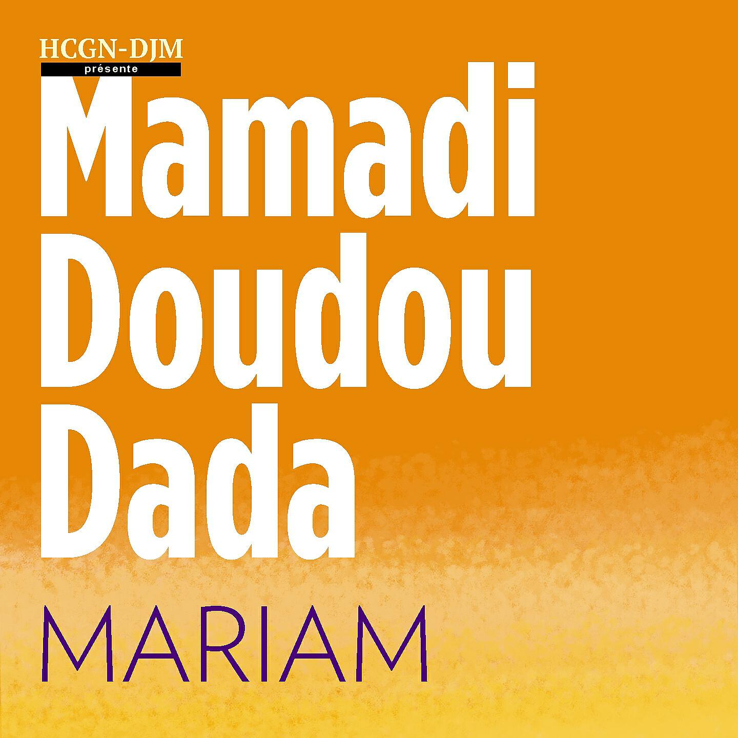 Mamadi Doudou Dada - N'Ga Bamabe