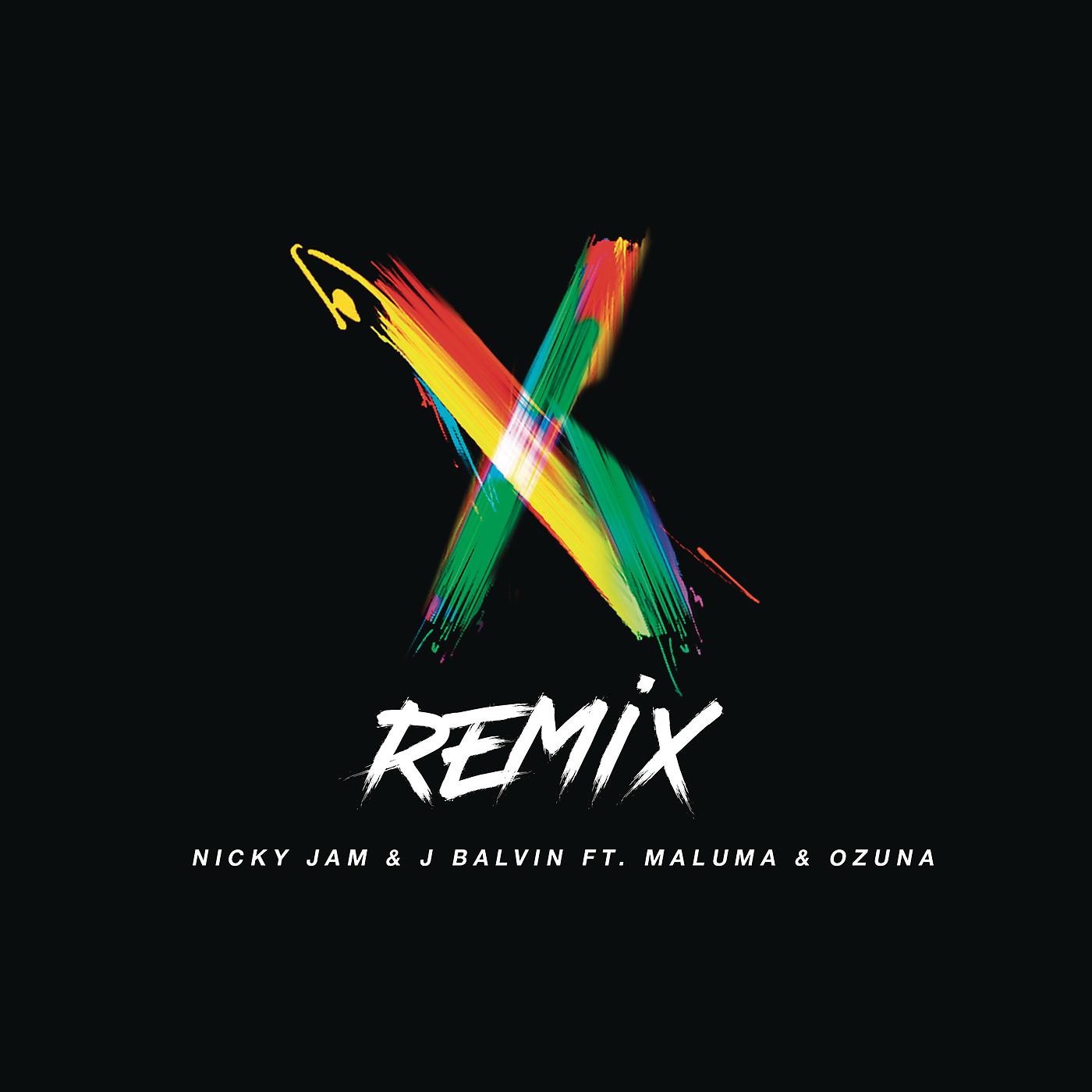 X remix. Nicky Jam x. Nicky Jam x j. Balvin. Remix. Nicky Jam Remix.