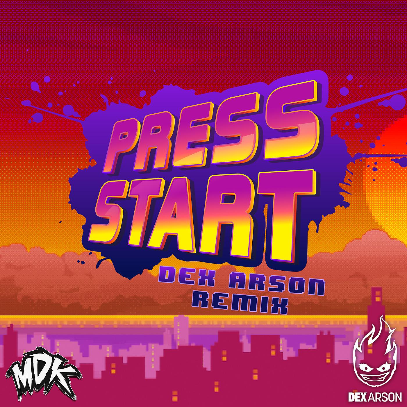 Постер альбома Press Start (Dex Arson Remix)