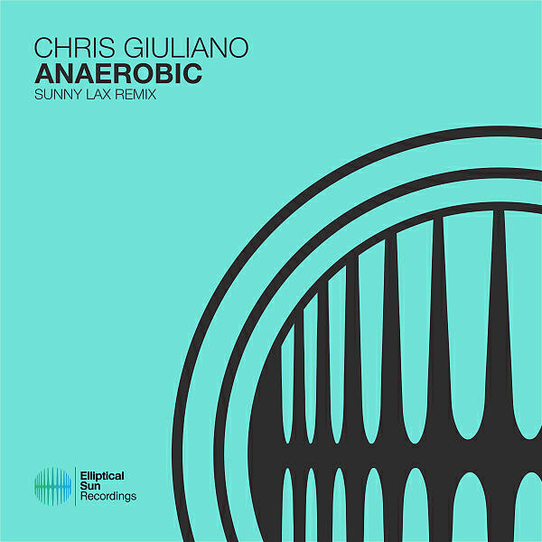 Chris Giuliano - Anaerobic (Sunny Lax Extended Mix)