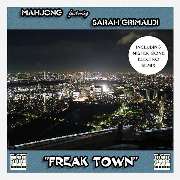 Mahjong - Freak Town (Instrumental Mix)