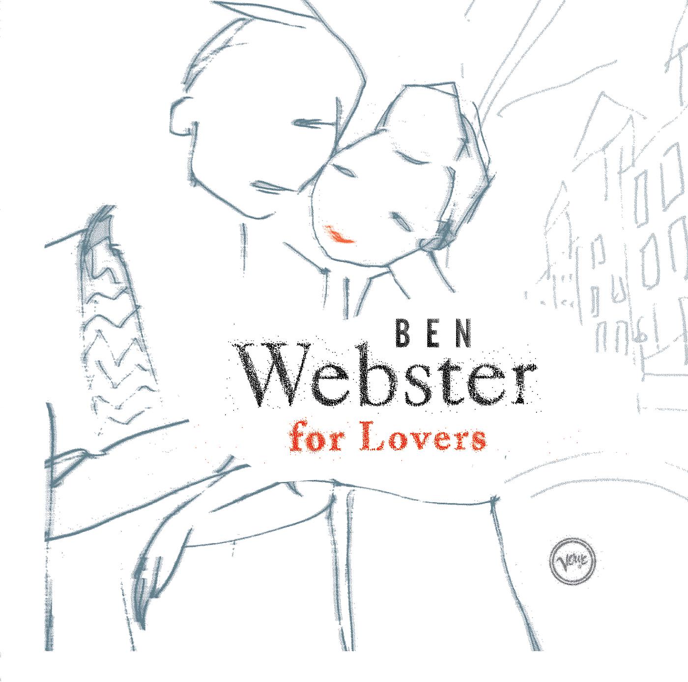 Постер альбома Ben Webster For Lovers