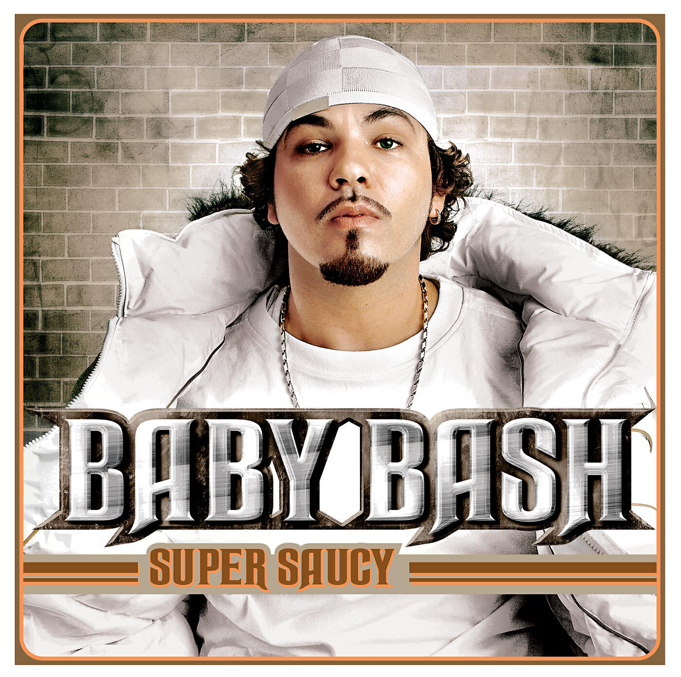 Baby Bash - Super Saucy (Album Version)