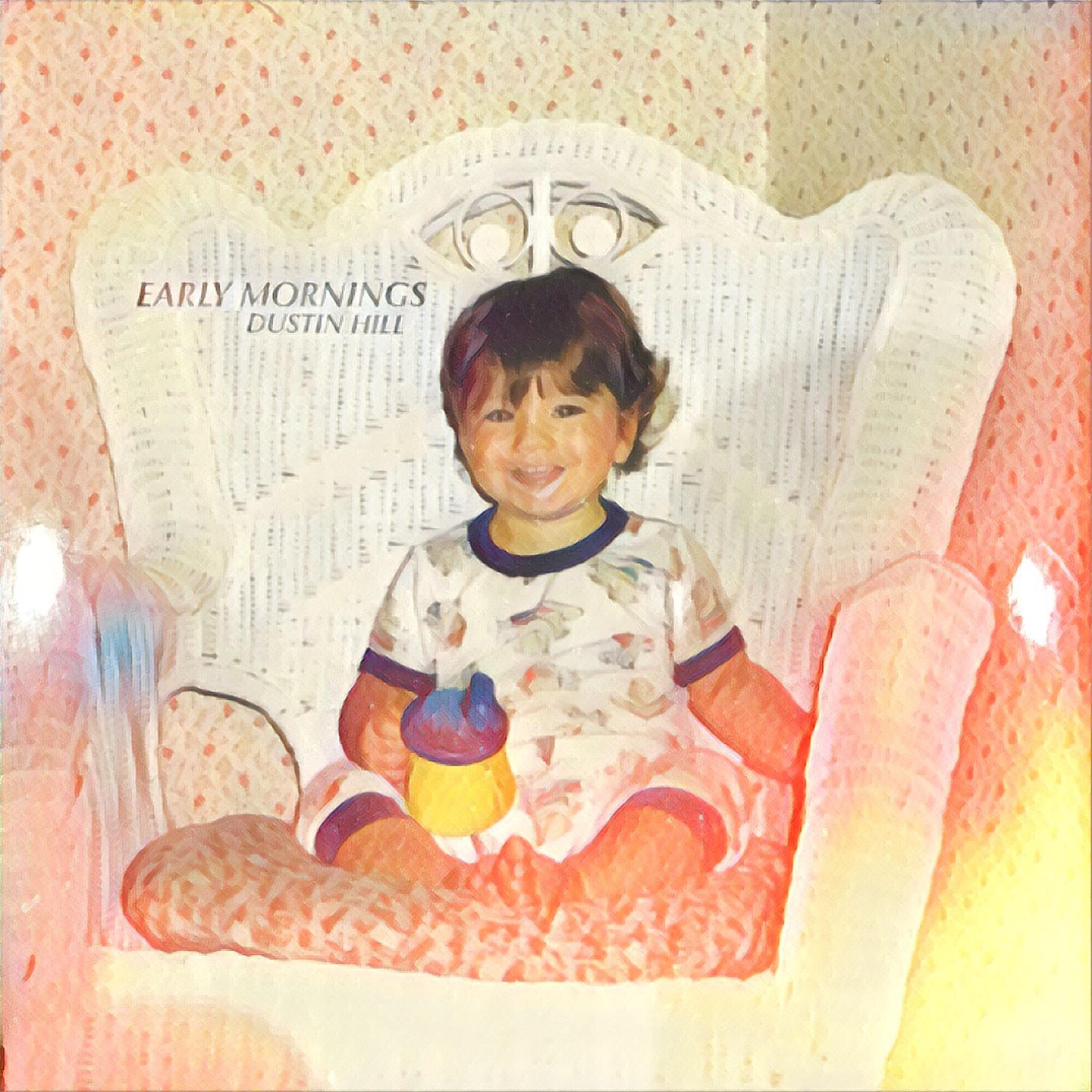 Dustin Hill - Early Mornings
