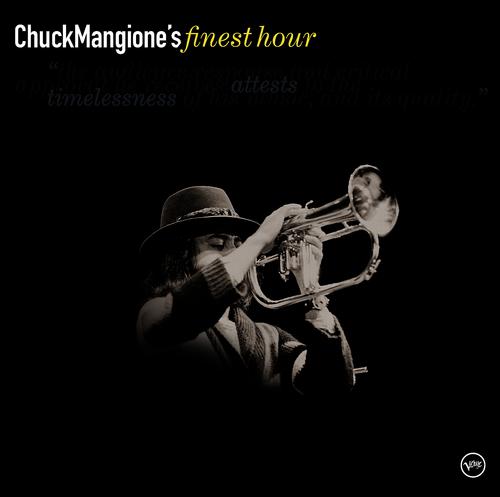 Постер альбома Chuck Mangione: Finest Hour