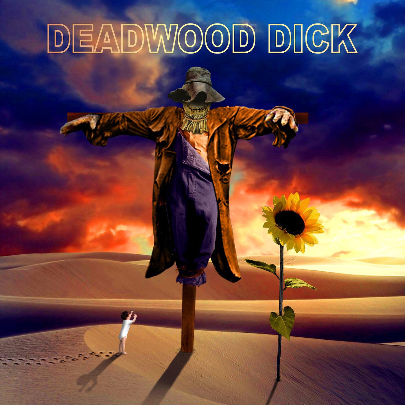 Deadwood Dick - Whip Me