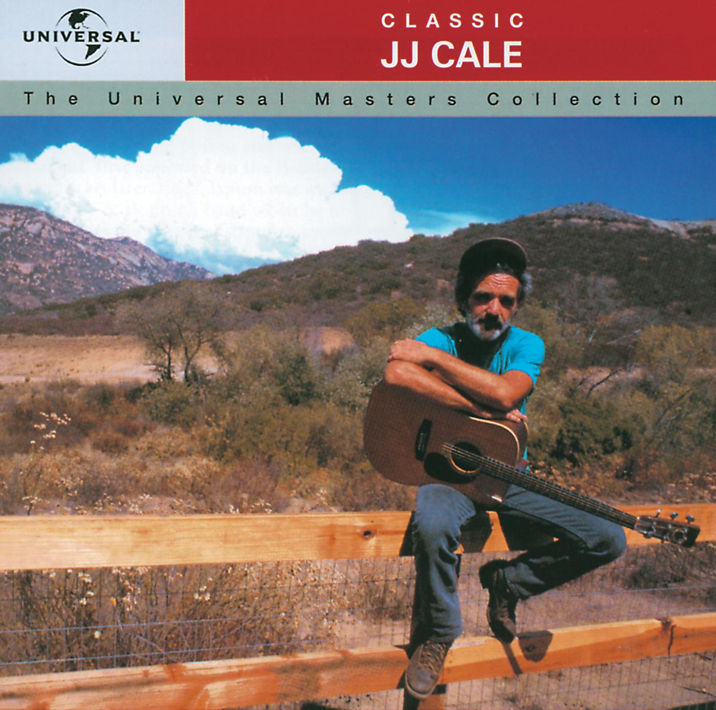 Постер альбома Classic J.J. Cale - The Universal Masters Collection