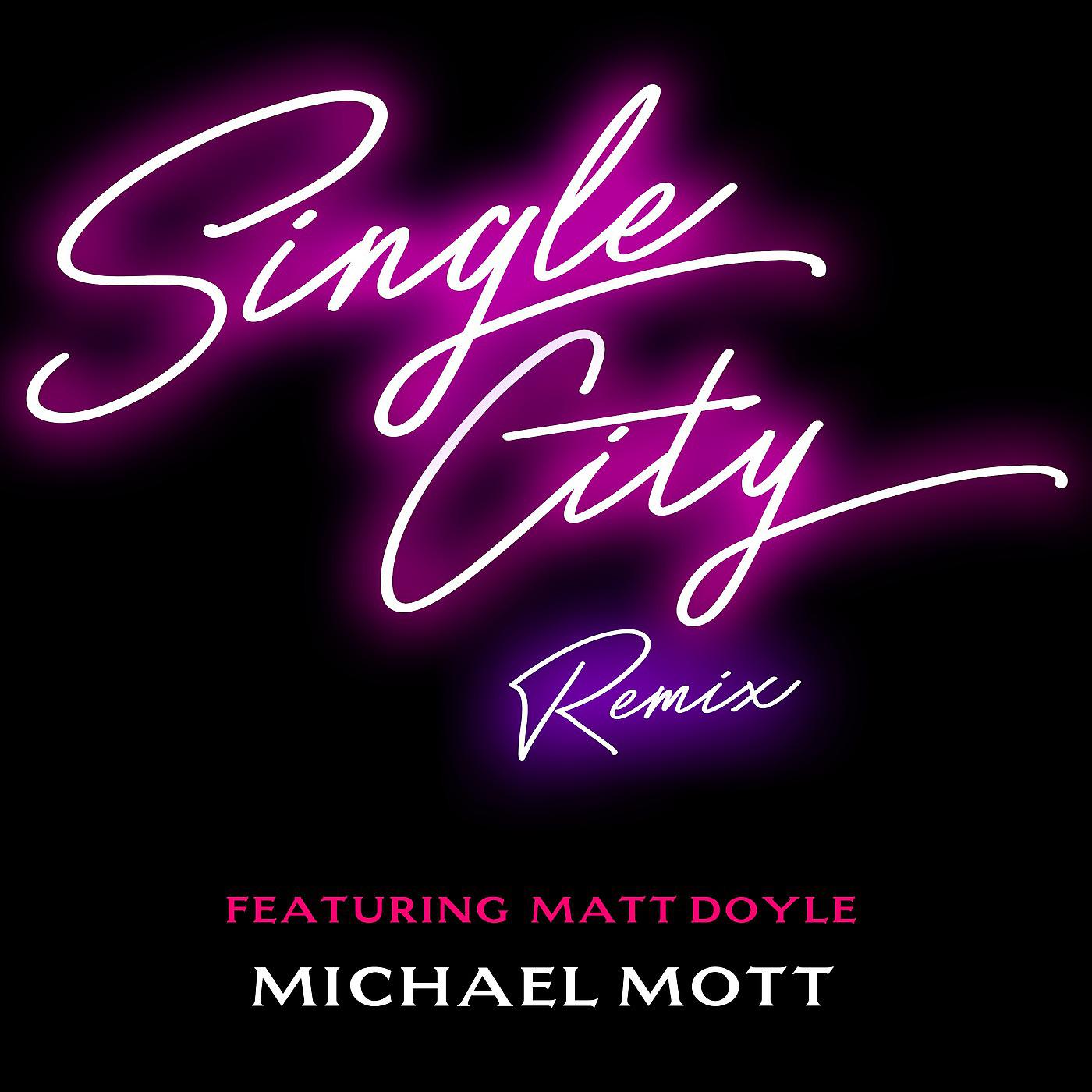 Постер альбома Single City (Remix)