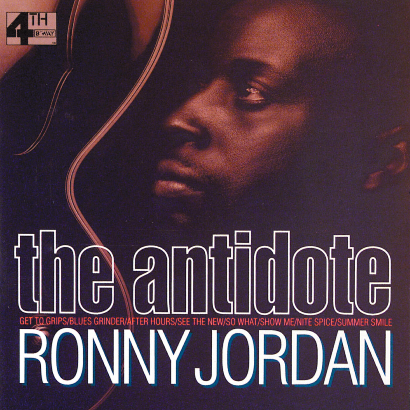 Ronny Jordan - After Hours (The Antidote) (Album Version)