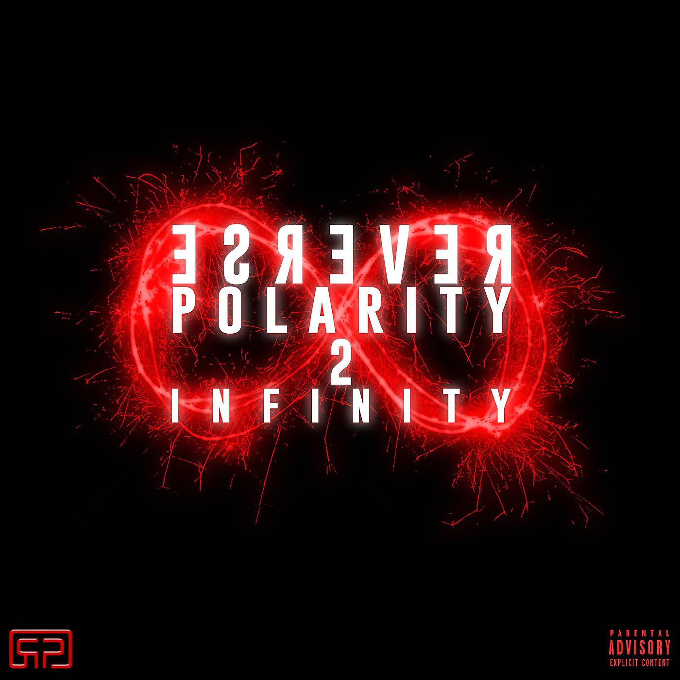 Постер альбома Reverse Polarity 2 Infinity