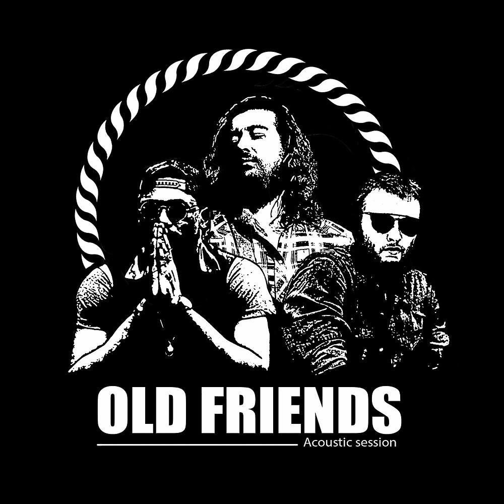 Постер альбома Old Friends Acoustic Session (Live)
