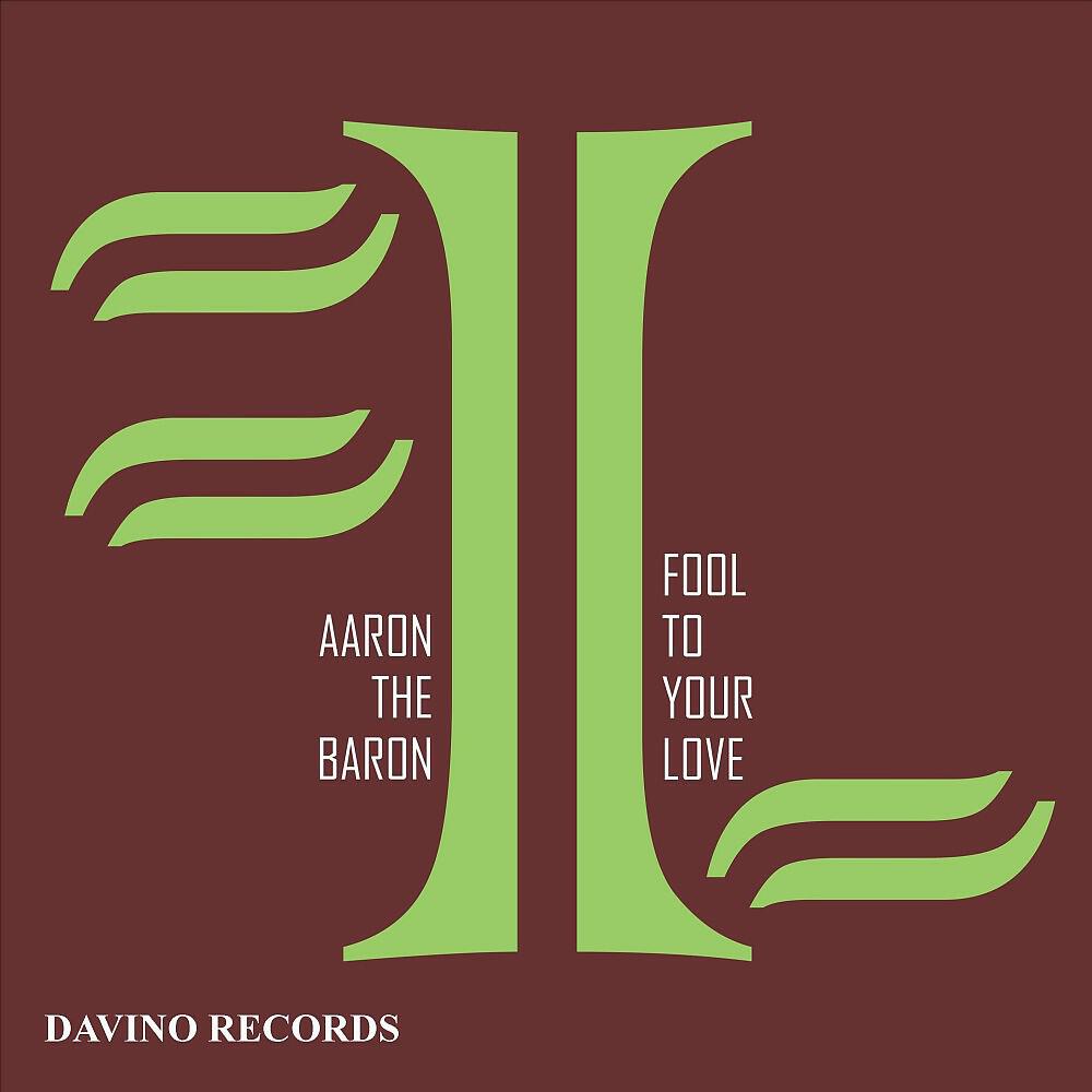 Aaron The Baron - Fool to Your Love (Djane My Canaria Summer House Club Mix)
