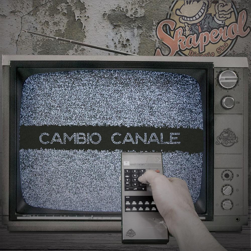 Постер альбома Cambio canale