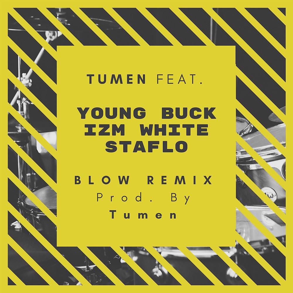 Постер альбома Tumen (Blow Remix)