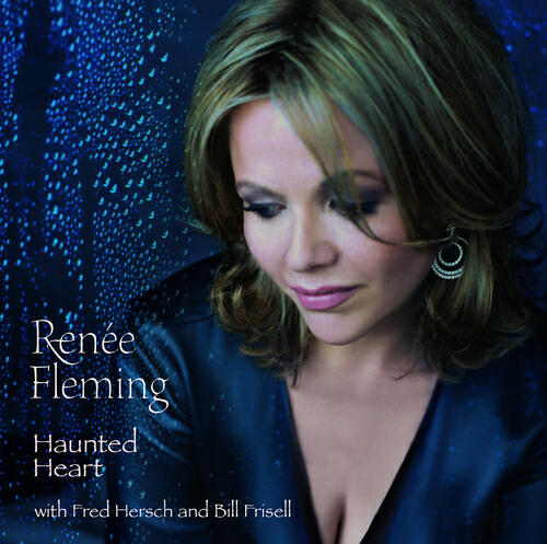 Renee Fleming - When Did You Leave Heaven?