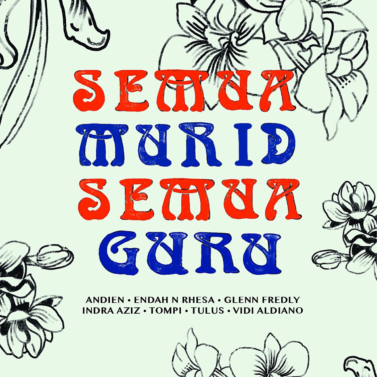 Andien - Semua Murid Semua Guru