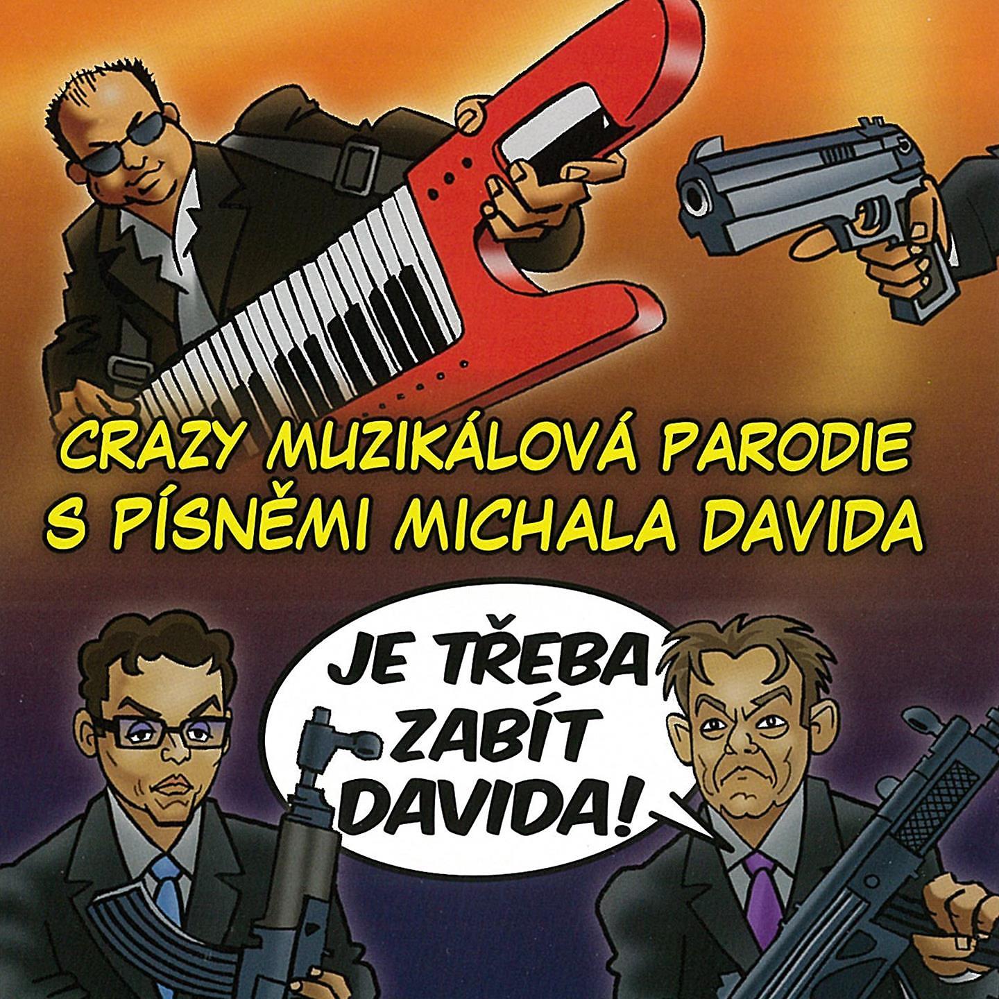 Постер альбома Muzikál: Je Třeba Zabít Davida!