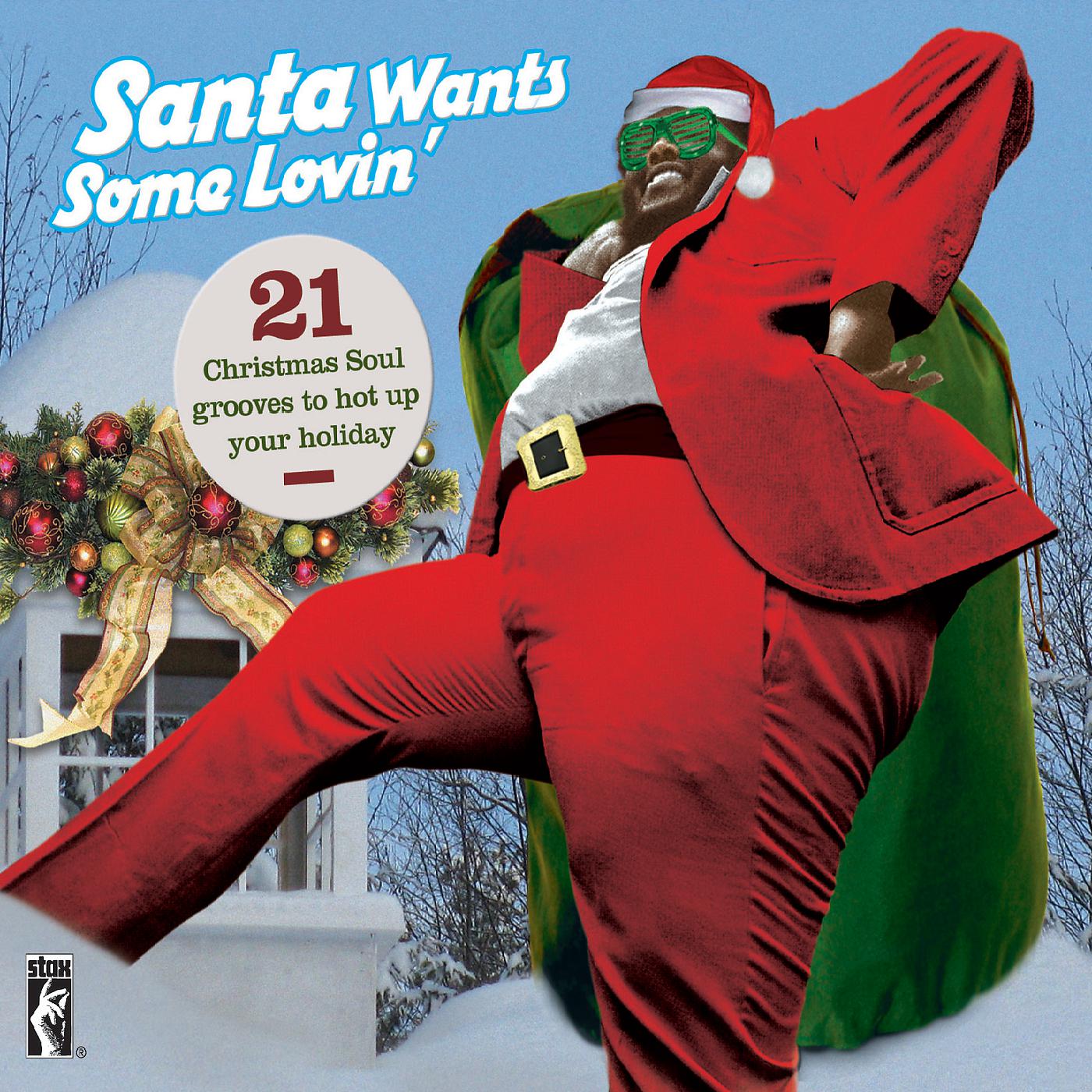 Постер альбома Santa Claus Wants Some Loving