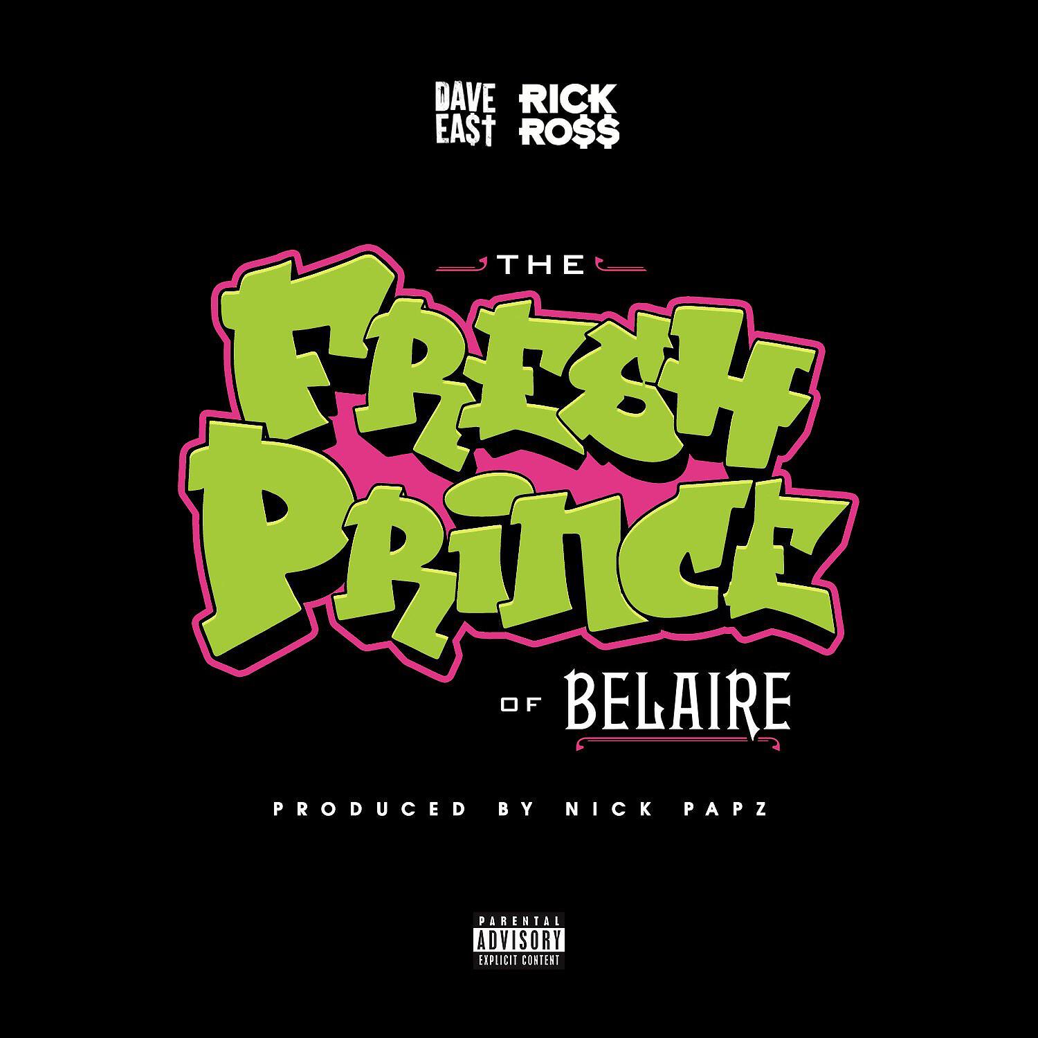 Rick Ross - Fresh Prince Of Belaire
