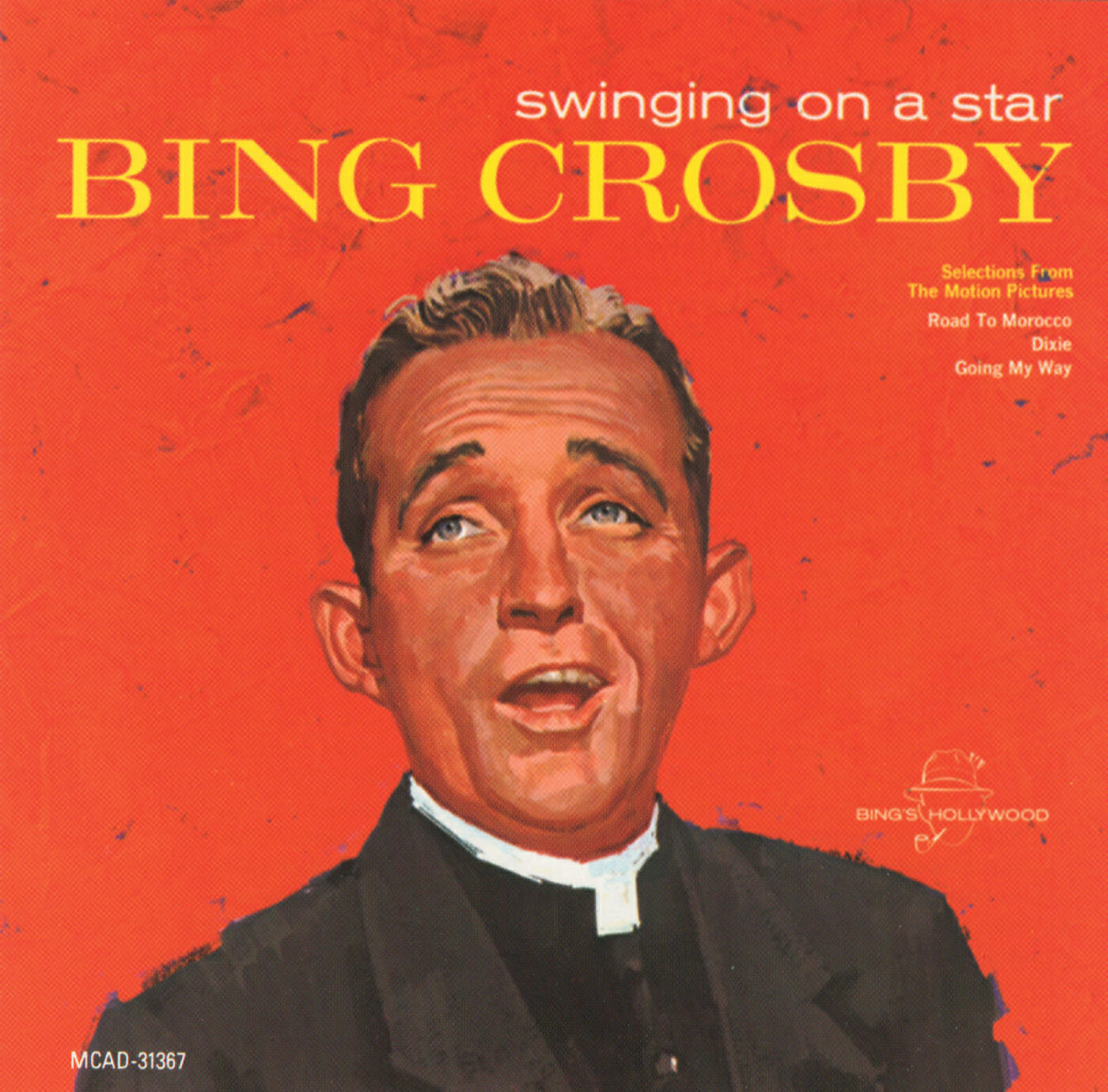 Bing Crosby - Ac-Cent-Tchu-Ate The Positive