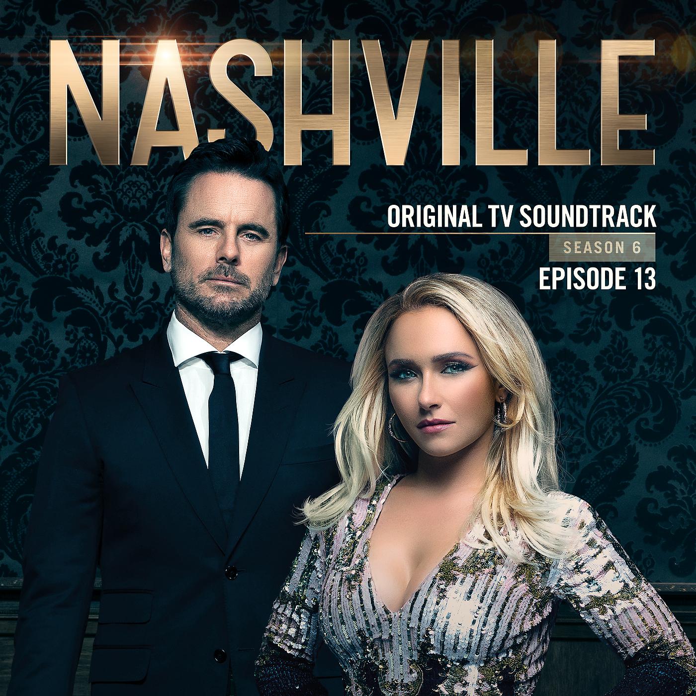 Постер альбома Nashville, Season 6: Episode 13